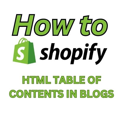 How to make a Table of Contents for your Blogs on Shopify - No Apps needed!